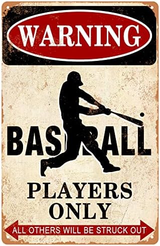 Pengbaax Baseball Decor Tin Sign, Aviso de jogadores de beisebol Só todos os outros serão atingidos