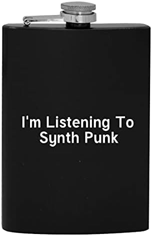 Estou ouvindo o Synth Punk - 8oz de quadril de quadril bebendo alcoólico