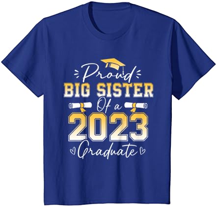 Orgulhosa irmã mais velha de uma turma de uma camiseta sênior de 2023 graduação
