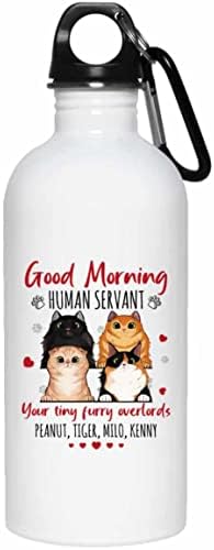 Urvog Good Morning Human Serva, sua caneca de café de raça de gato peluda pequena e peluda - Presentes de amantes de gatos - garrafa de água, um tamanho, 20 onças. Garrafa de água inoxidável/branco