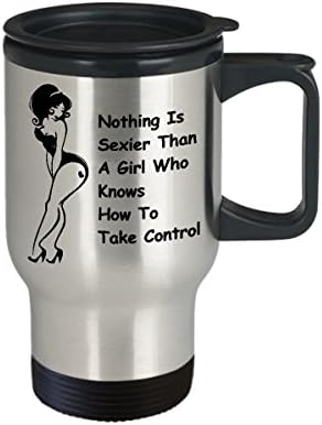 Pinup Girl Coffee Travel canem melhor engraçado feminismo único xícara de chá de chá perfeita para mulheres femininas nada é mais sexy do que uma garota que sabe como assumir o controle