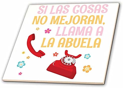 3drose s.heller and Kids - Abuela - Si las Cosas No Mejoran Llama Abuela - Tiles