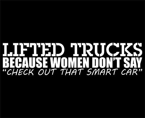 Decalques de chá doces levantaram caminhões porque as mulheres não dizem verifique o carro inteligente - 8 3/4 x 2 - adesivo de decalque/pára -choque de corte de vinil para janelas, caminhões, carros, laptops, MacBooks, etc.