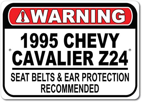 1995 95 Chevy Cavalier Z24 Belém do assento Recomendado Sinal rápido do carro, sinal de garagem de metal, decoração de parede,
