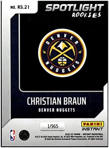 Christian Braun RC 2022-23 Panini Instant Spotlight Rookies /965#21 NUGGETS NM+ -MT+ NBA Basquete