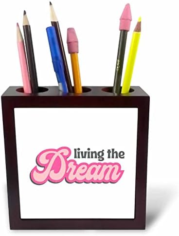 3drose Living the Dream Room Decor - Pen titulares de caneta