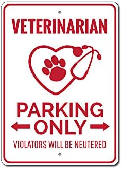 Sinal de estacionamento veterinário, placa veterinária, sinal de estacionamento veterinário, sinal veterinário, sinal de amante de animais para sinal de alumínio veterinário - 12 x 18