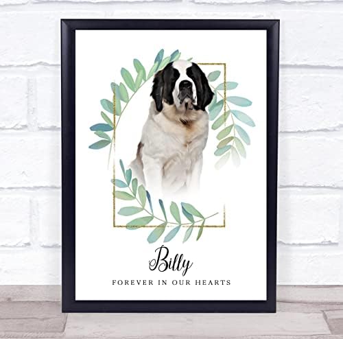 Saint Bernard Pet Dog Memorial para sempre em nosso coração Impressão personalizada de presente