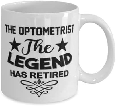 Caneca optometrista, a lenda se aposentou, idéias de presentes exclusivas para o optometrista, copo de chá de caneca de café branco