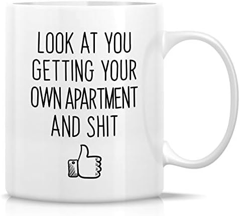 Retreez Funny Caneca - Olhe para você, recebendo seu próprio apartamento que inaugura a casa de 11 oz canecas de café em cerâmica - engraçado, sarcasmo, sarcástico, presentes de aniversário para amigos, colegas de trabalho, pai mãe irmã irmão irmão