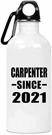 Designsify Carpenter desde 2021, garrafa de água de 20 onças de aço inoxidável Tumbler, presentes para aniversário de aniversário