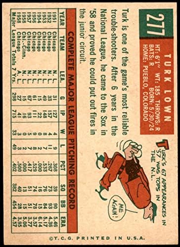 1959 Topps # 277 Turk Lown Chicago White Sox NM+ White Sox
