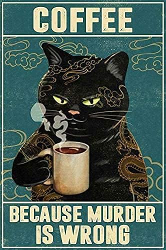Café de tatuagem de gato note porque assassinato é sinais errados Eu só quero gatos gatinhos engraçados gatinho 4 buracos para fácil