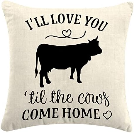 Eu vou te amar até as vacas chegarem decorações de casa, jogue a decoração do travesseiro para o quarto da casa da fazenda, 18
