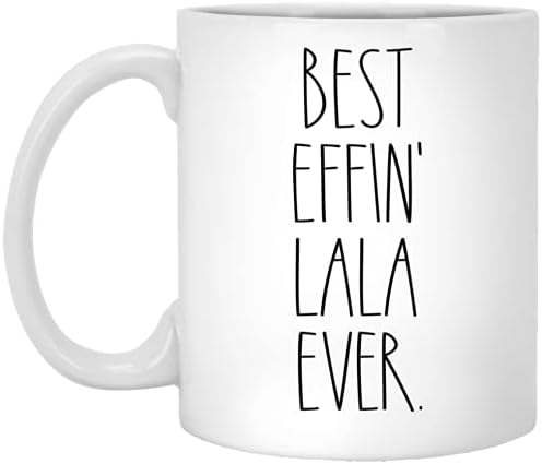 Lala - Melhor Effin Lala Ever Coffee Cavent - Lala Rae Dunn Style - Rae Dunn Inspirado - Caneca do Dia das Mães - Aniversário - Feliz