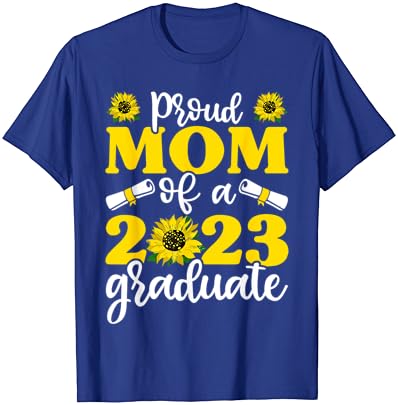 Mãe orgulhosa da camisa de pós-graduação de 2023, camiseta engraçada de girassol de formatura