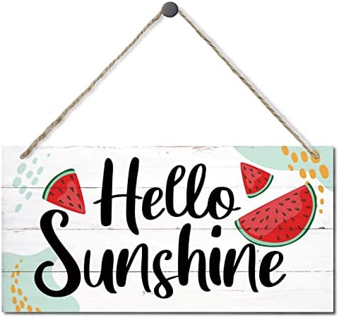 Hello Sunshineshine Watermelon Sign Decor, placar de madeira pendurada decorativa em casa, sinal de arte de parede de madeira impressa, cabide rústica, sinal de boas -vindas, sinal de decoração de verão para casa de jantar de parede de parede em casa