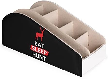 Eat Sleep Hunt Deer Remote Control titular Pu