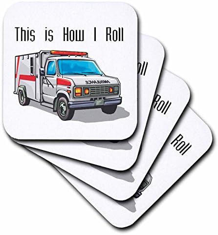 3drose cst_102561_1 É assim que eu rolo a ambulância EMT Design-Soft Coasters, conjunto de 4