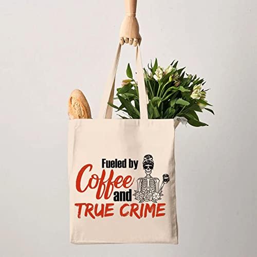 G2TUP True Crime Junkie Gift alimentado por café e verdadeira crime reutilizável de lona bolsa bolsa de crime show presente show bolsa