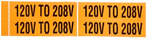 Marcador de tensão, lenda 120V a 208V, 4-1/2 Comprimento x 1-1/8 altura, vinil sensível à pressão, preto na laranja