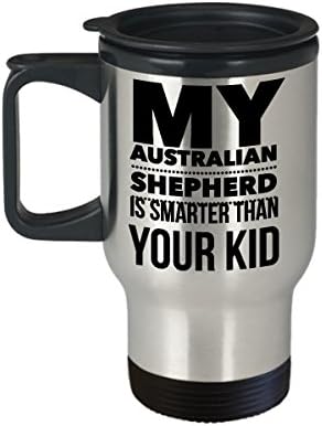 Howdy Swag Australian Shepherd Travel Canela - Aussie mais inteligente que seu filho - Presente de xícara de aço inoxidável engraçado