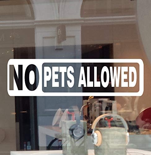 JBY Graphics Nenhum animal de estimação permitido sinal de negócios adesivo de vinil sem cachorro sem gato janela de capa de lojas de lojas de restaurantes edifício da escola