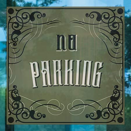 CGSignLab | Janela sem estacionamento -victoriana Janela se apegando | 24 x24