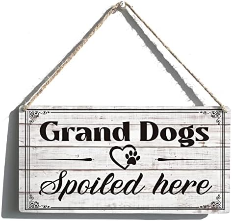 Sinais engraçados Presente Farmhouse Grand Dogs Spoiled aqui Wooden pendurado sinal de parede rústico decoração de arte caseira
