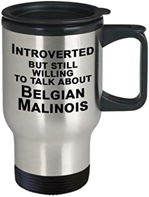 Caneca de viagem de Malinois belga, presente belga de Malinois, coisas, itens, presentes introvertidos - introvertidos, mas ainda dispostos a falar sobre cães - presente ideal f