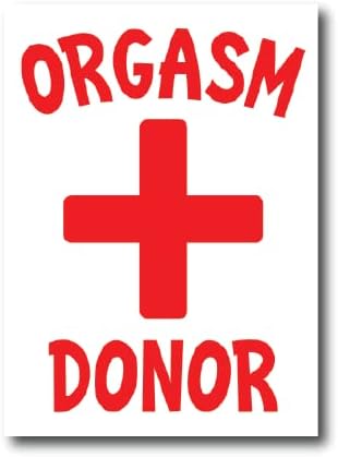 Doador de orgasmo | humor | sexual | grande ideia de presente | adesivo de decalque | 2 pacote | adesivos de 5 polegadas | s10276